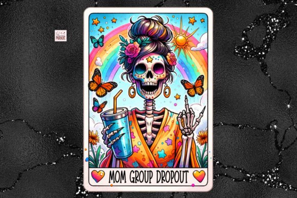 Mom Club Dropout PNG Sassy Tarot Card